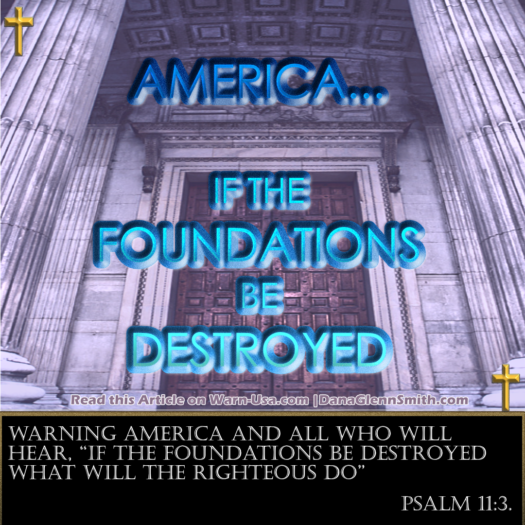 AMERICA, IF THE FOUNDATIONS BE DESTROYED article image